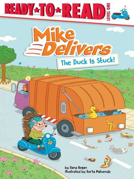 Title details for The Duck Is Stuck! by Dana Regan - Available